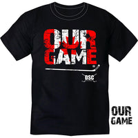 T-Shirt Our Game De DSC Hockey Pour Hommes
